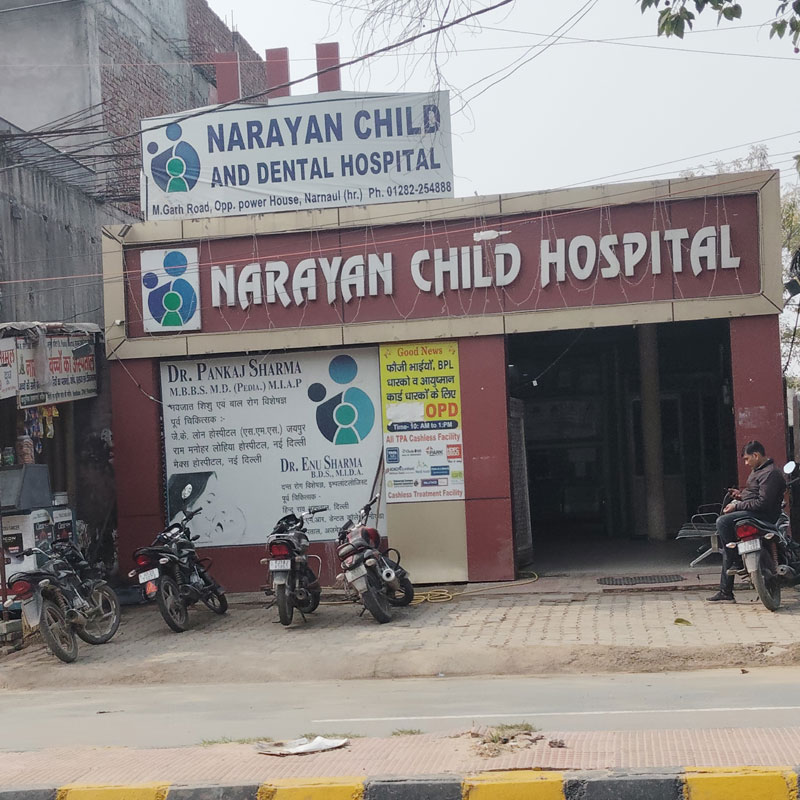 Narayan Child And Dental Hospital Narnaul