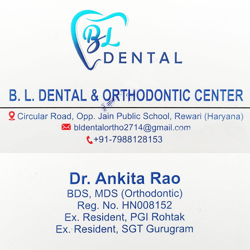 BL DENTAL & ORTHODONTIC CENTER REWARI